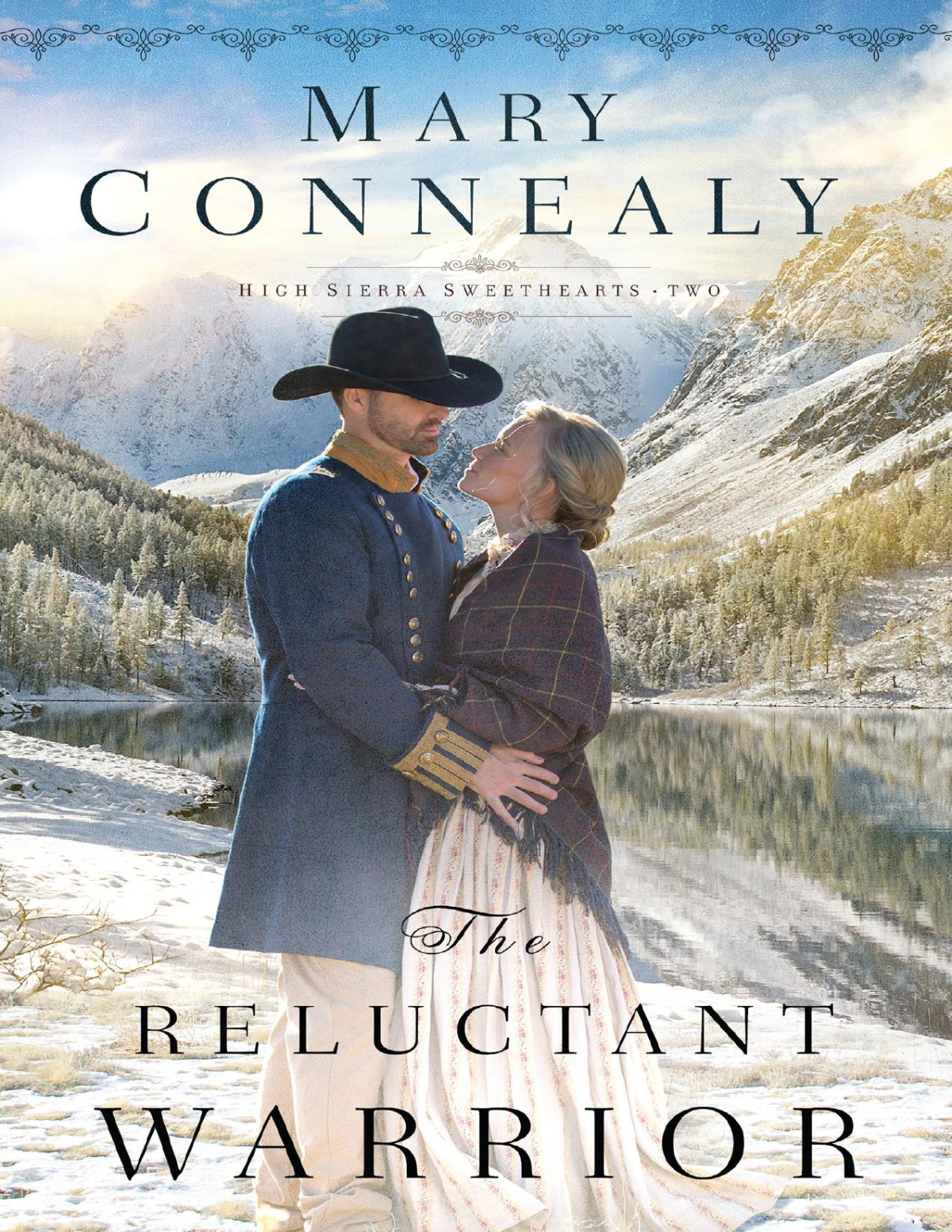The Reluctant Warrior Mary Connealy
