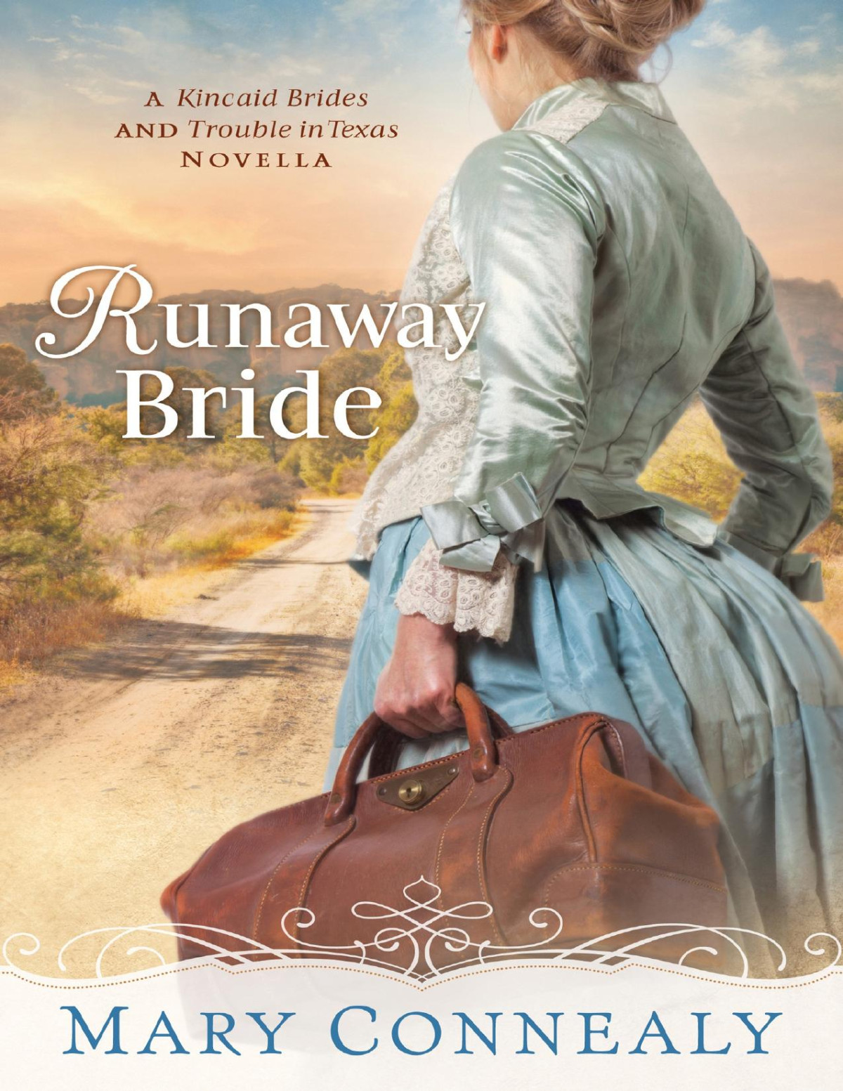 Runaway Bride Mary Connealy