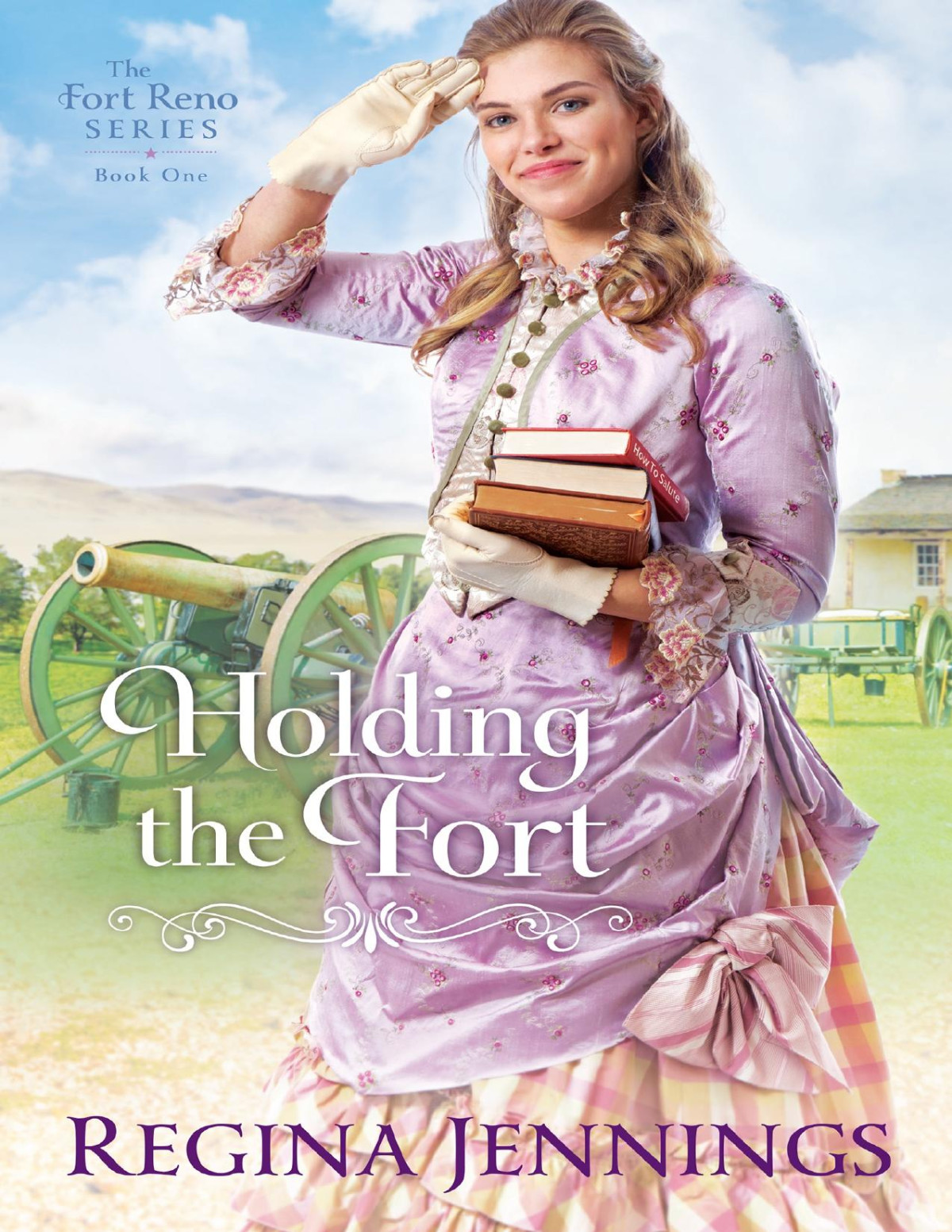 Holding The Fort Regina Jennings