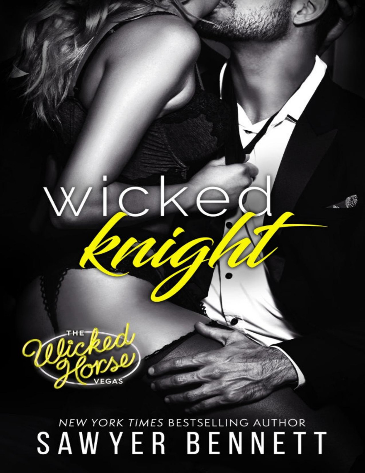 Wicked Knight Sawyer Bennett