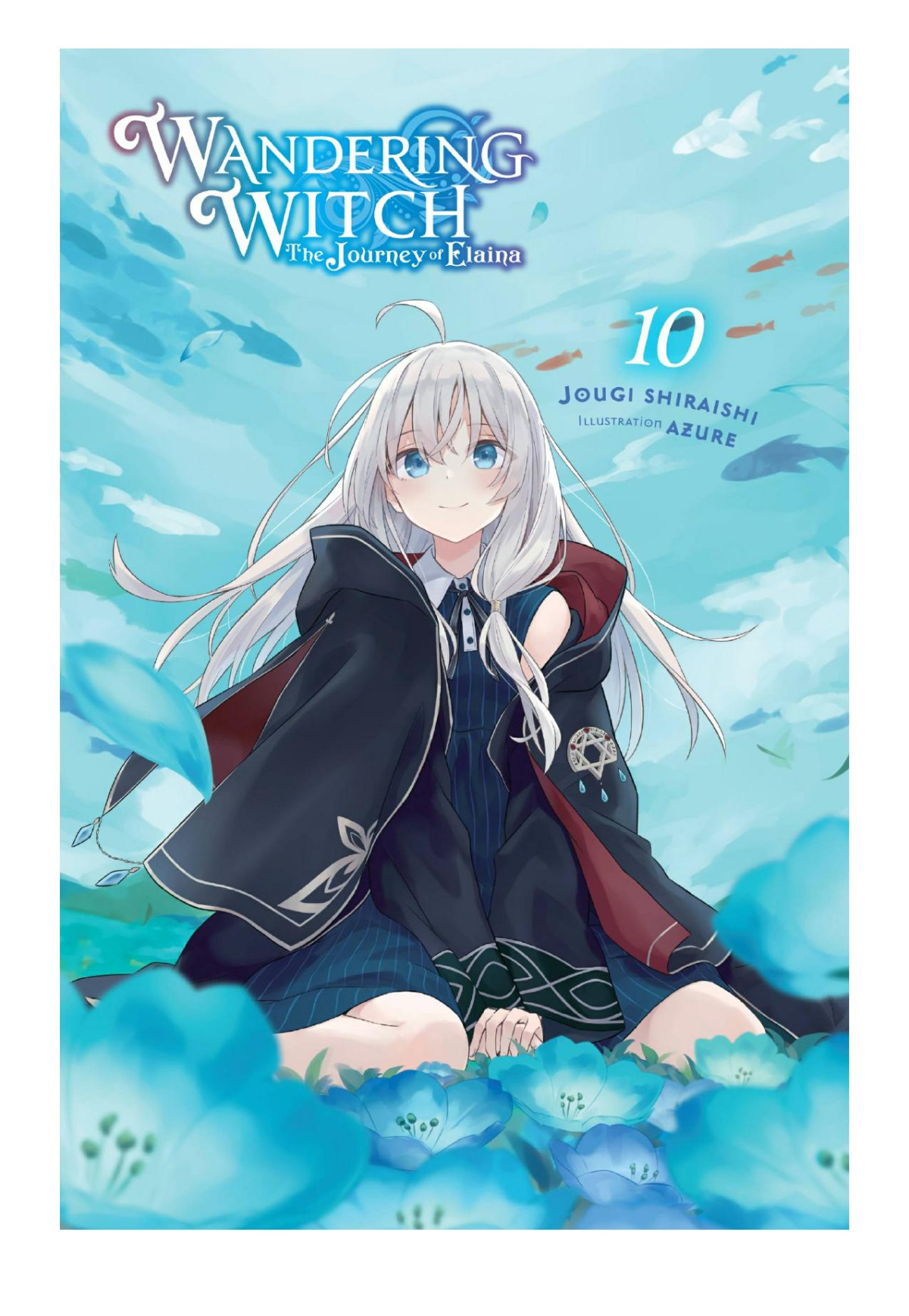 Wandering Witch The Journey Of Elaina Vol 10 Jougi Shiraishi Azure