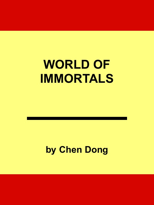World Of Immortals Chen Dong