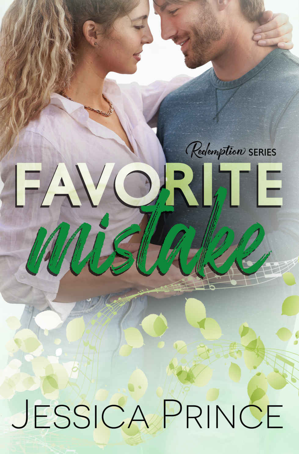 Favorite Mistake A Small Town Romance Redemption Book 8 Jessica Prince