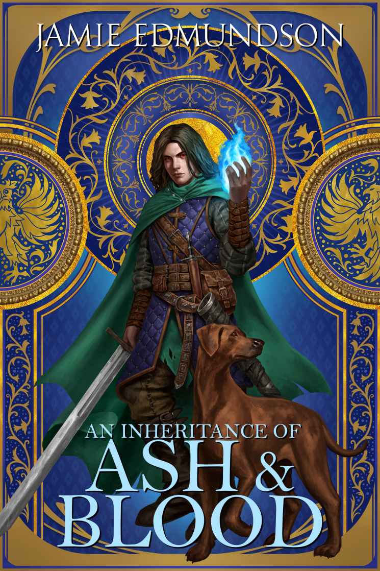 An Inheritance Of Ash And Blood Jamie Edmundson