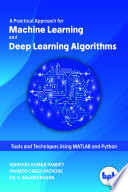 A Practical Approach For Machine Learning And Deep Learning Algorithms Abhishek Kumar Pandey