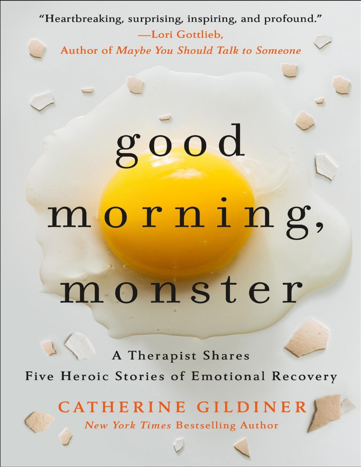 Good Morning Monster Catherine Gildiner