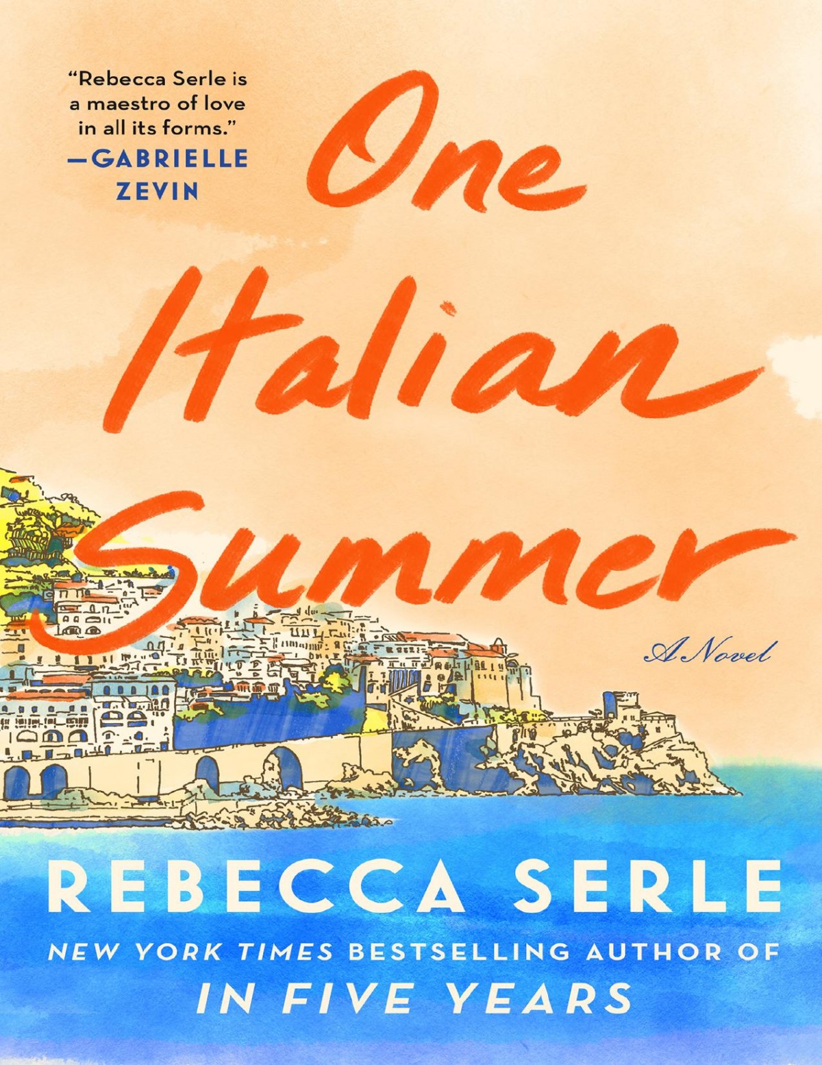 One Italian Summer Rebecca Serle