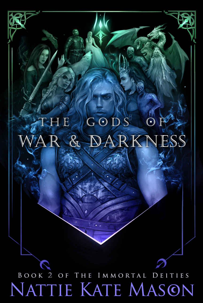 The Gods Of War And Darkness Nattie Kate Mason