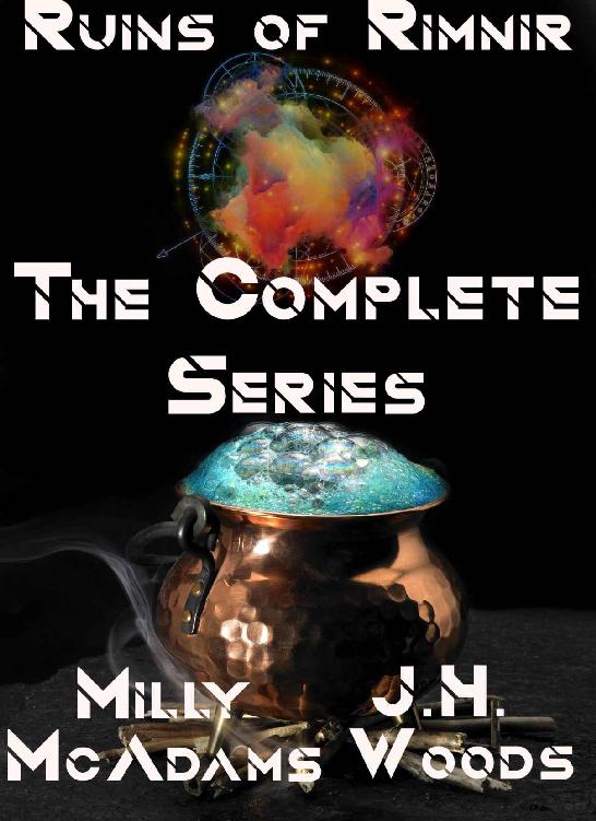 Ruins Of Rimnir The Complete Series Milly Mcadams J H Woods