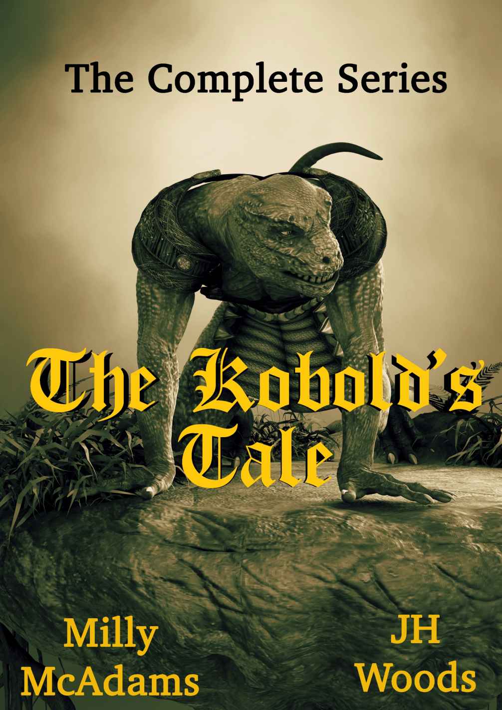 The Kobolds Tale The Complete Series Milly Mcadams J H Woods