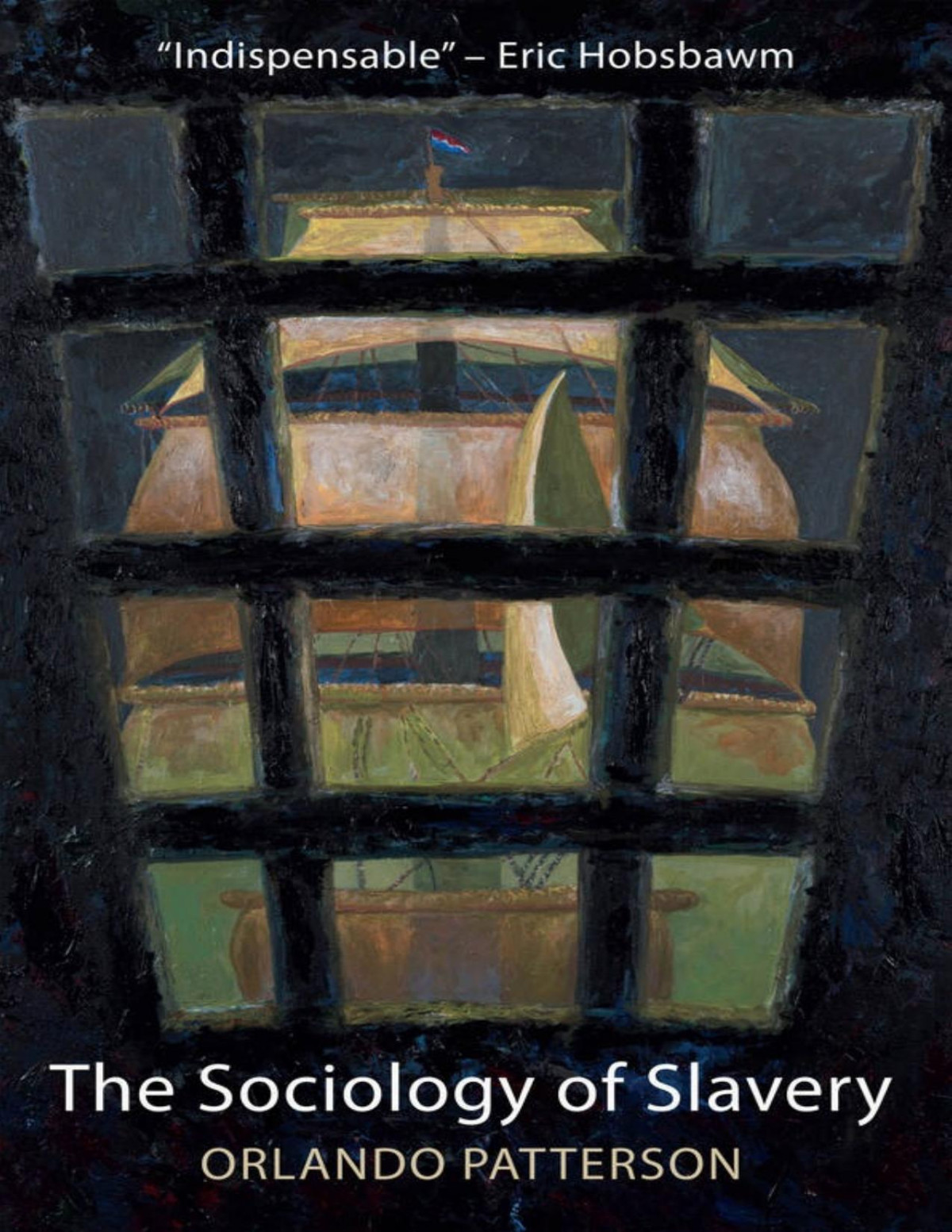 The Sociology Of Slavery Orlando Patterson
