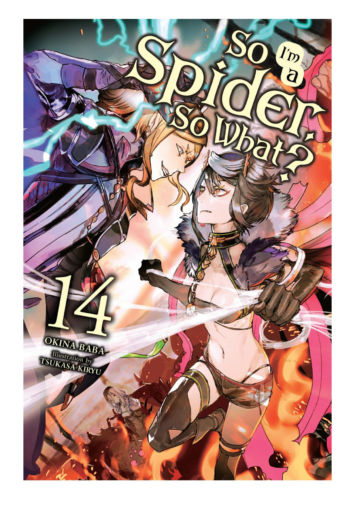 So Im A Spider So What Vol 14 Okina Baba Tsukasa Kiryu