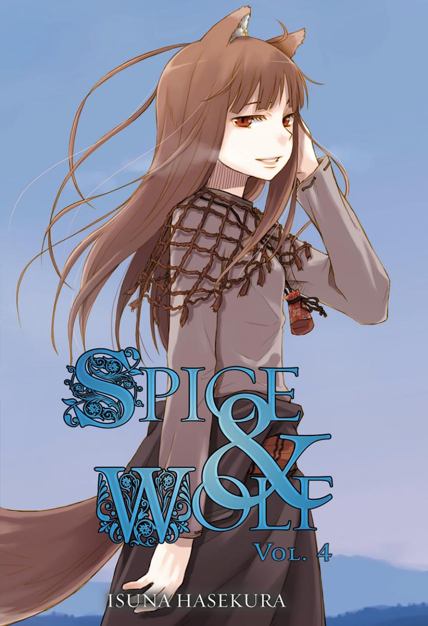 Spice And Wolf Volume 04 Isuna Hasekura Jyuu Ayakura