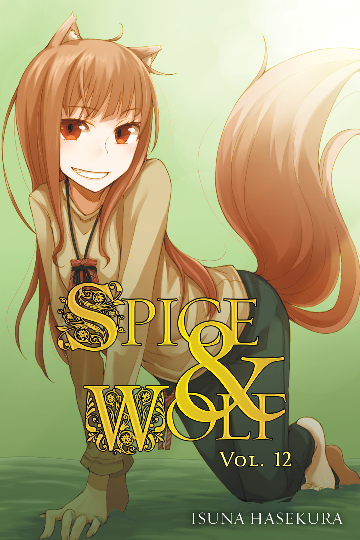 Spice And Wolf Vol 12 Isuna Hasekura And Jyuu Ayakura Jyuu Ayakura