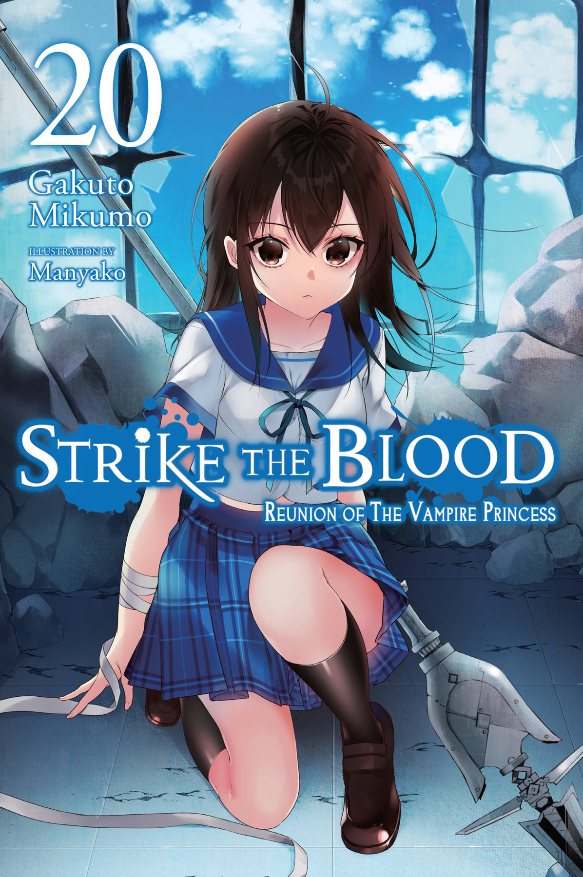 Strike The Blood Reunion Of The Vampire Princess Vol 20 Gakuto Mikumo And Manyako