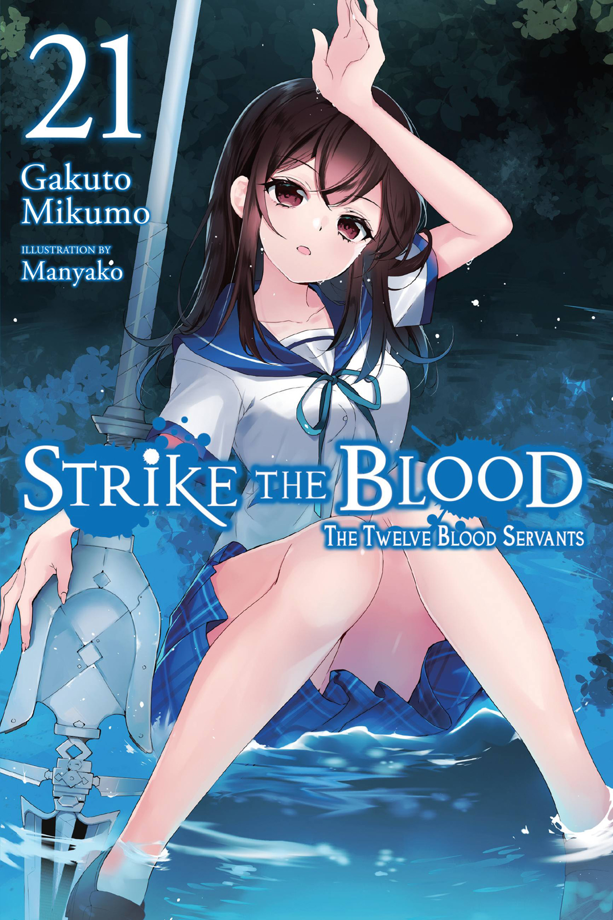 Strike The Blood The Twelve Blood Servants Vol 21 Gakuto Mikumo And Manyako