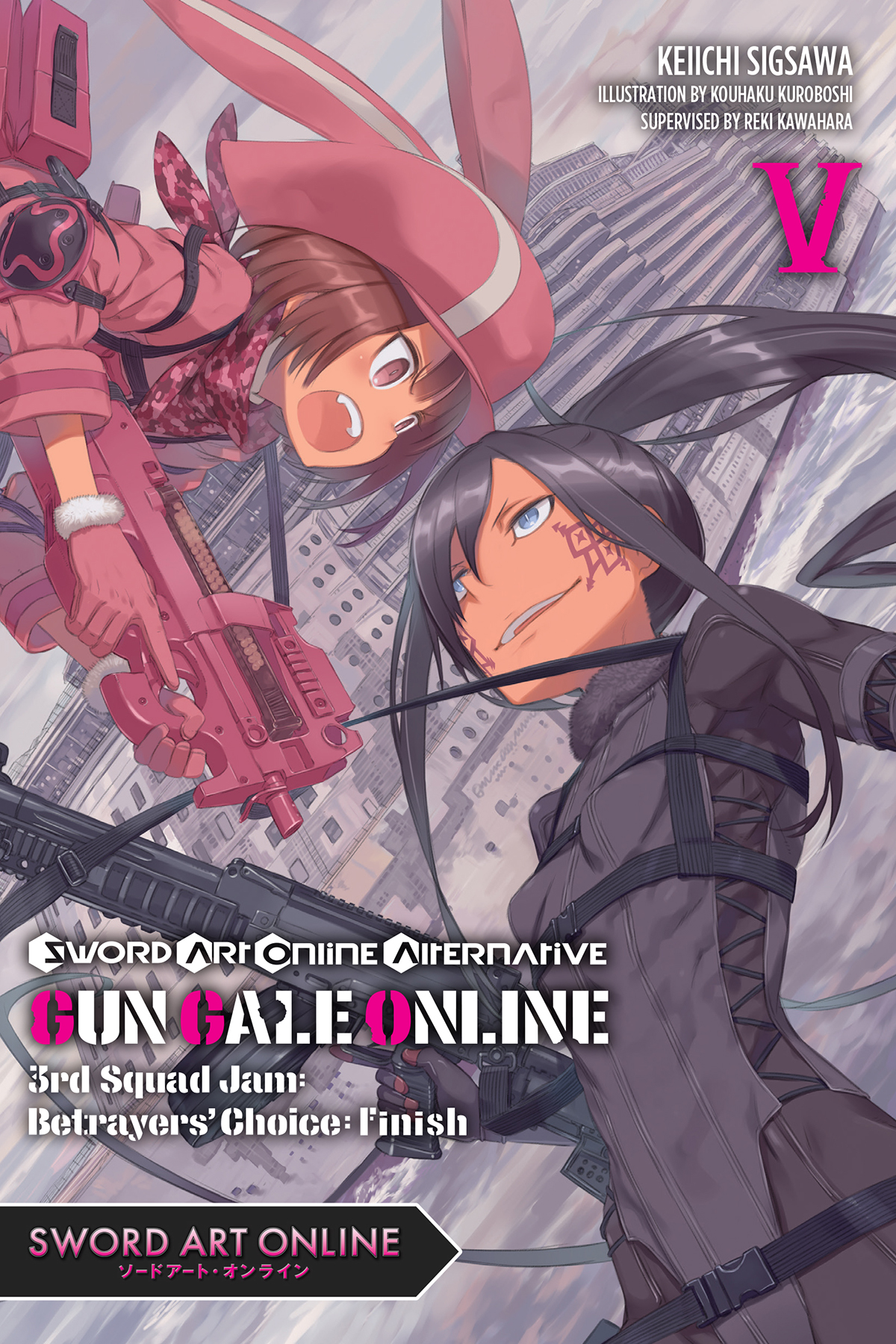 Sword Art Online Alternative Gun Gale Online Vol 5 3rd Squad Jam Betrayers Choice Finish Keiichi Sigsawa