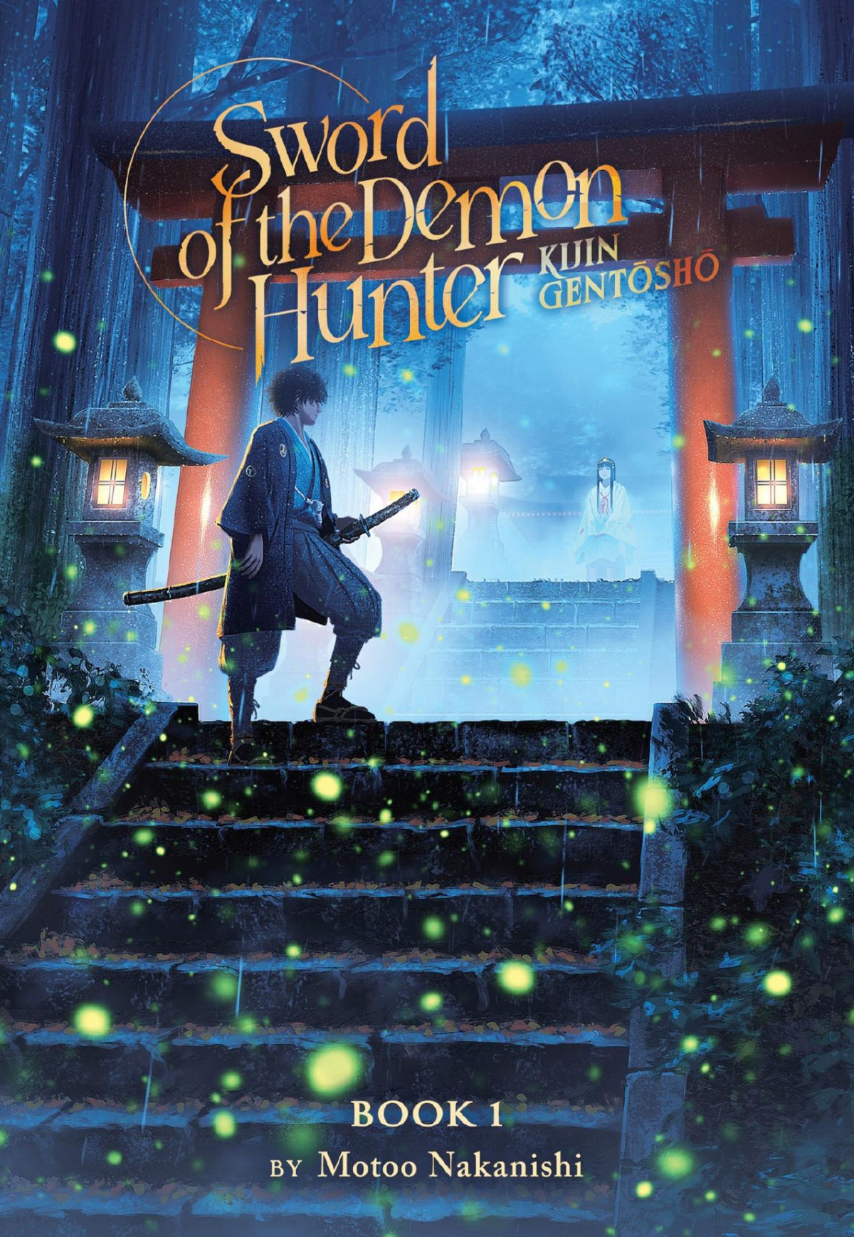 Sword Of The Demon Hunter Kijin Gentsh Vol 1 Motoo Nakanishi