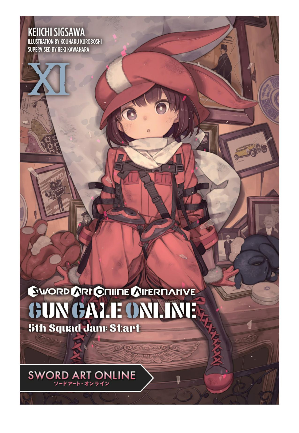 Sword Art Online Alternative Gun Gale Online Vol 11 5th Squad Jam Start Keiichi Sigsawa