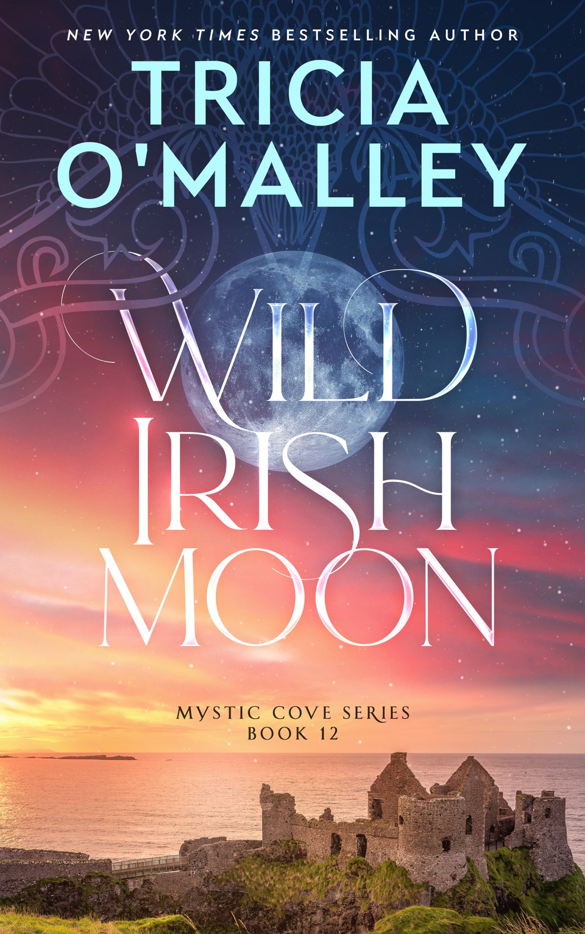 Wild Irish Moon Tricia Omalley