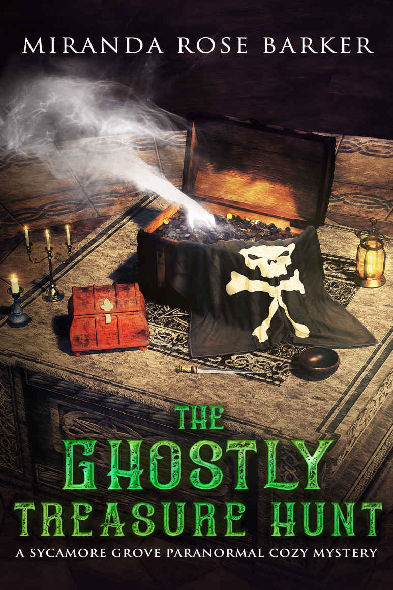 The Ghostly Treasure Hunt Sycamore Grove Cozy Mystery 3 Miranda Rose Barker