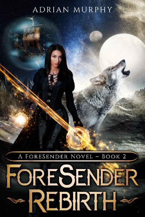Foresender Rebirth Adrian Murphy