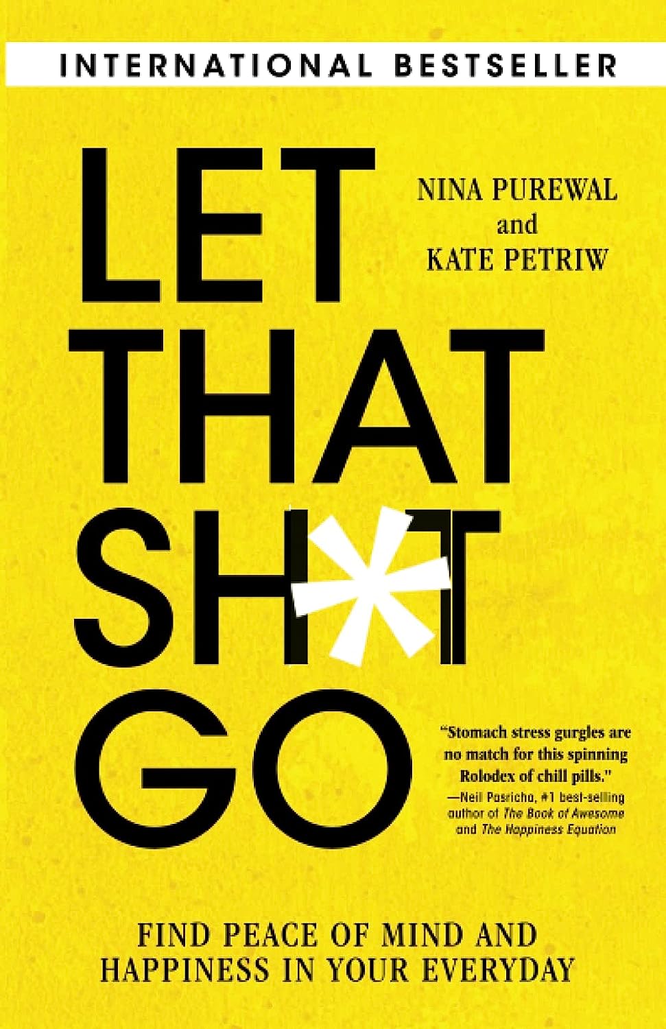 Let That Sht Go Nina Purewal Kate Petriw