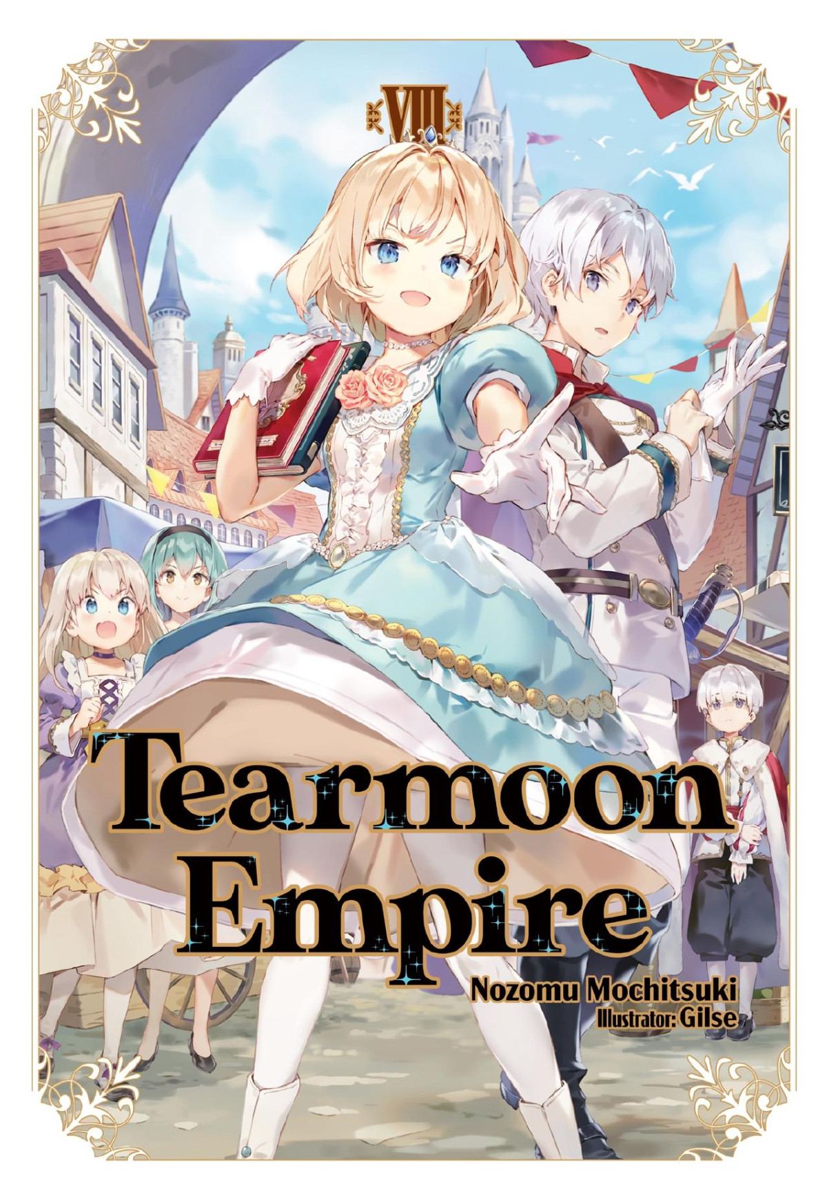 Tearmoon Empire Volume 8 Nozomu Mochitsuki