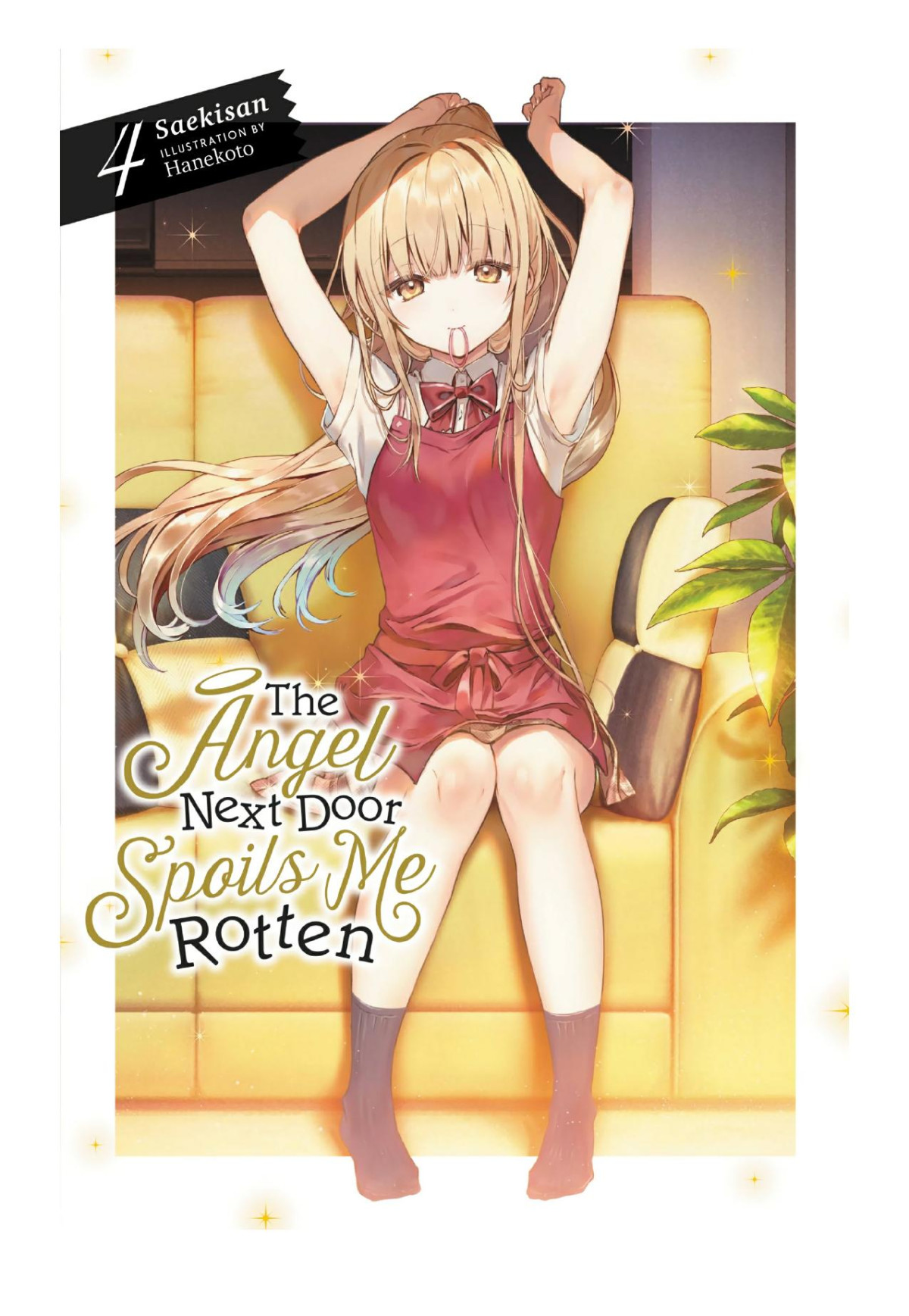 The Angel Next Door Spoils Me Rotten Vol 4 Saekisan Hanekoto