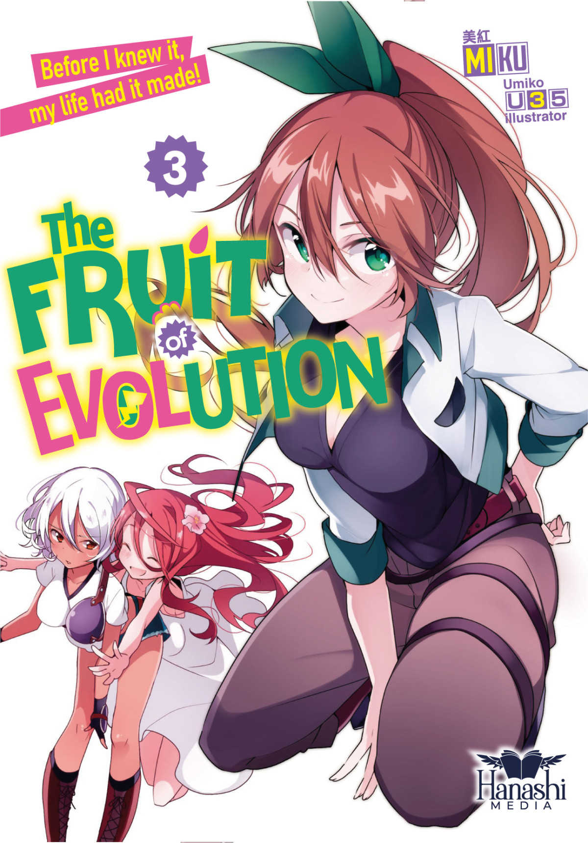 The Fruit Of Evolution Before I Knew It My Life Had It Made Volume 03 Miku