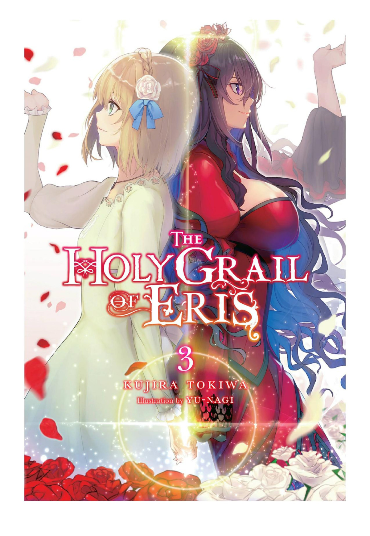The Holy Grail Of Eris Vol 3 Kujira Tokiwa Yunagi