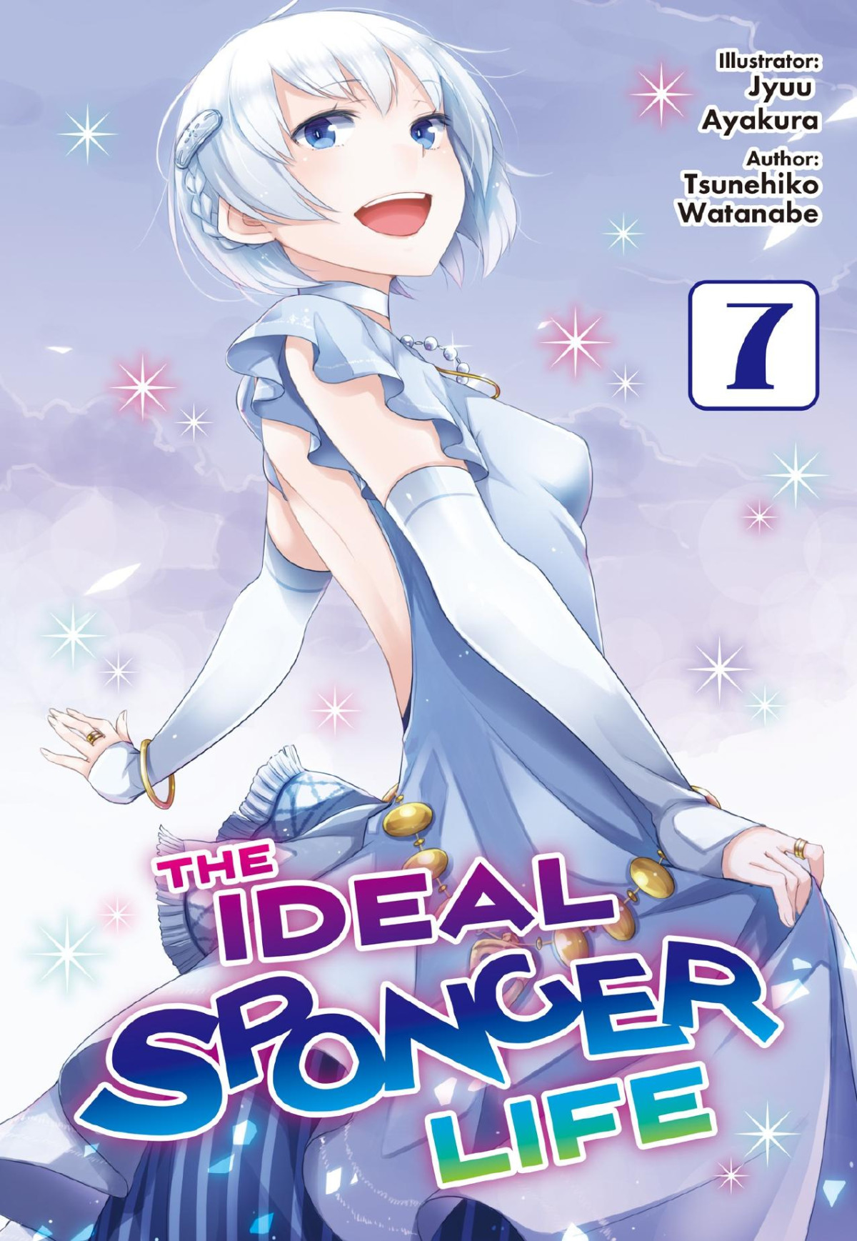 The Ideal Sponger Life Volume 7 Tsunehiko Watanabe