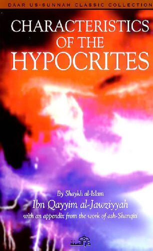 Characteristics Of The Hypocrites Ibn Qayyim Al Jawziyyah