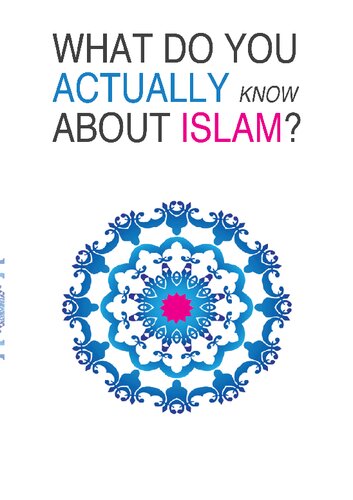 What Do You Actually Know About Islam 6th Edition Dr Abdullah Alqenaei