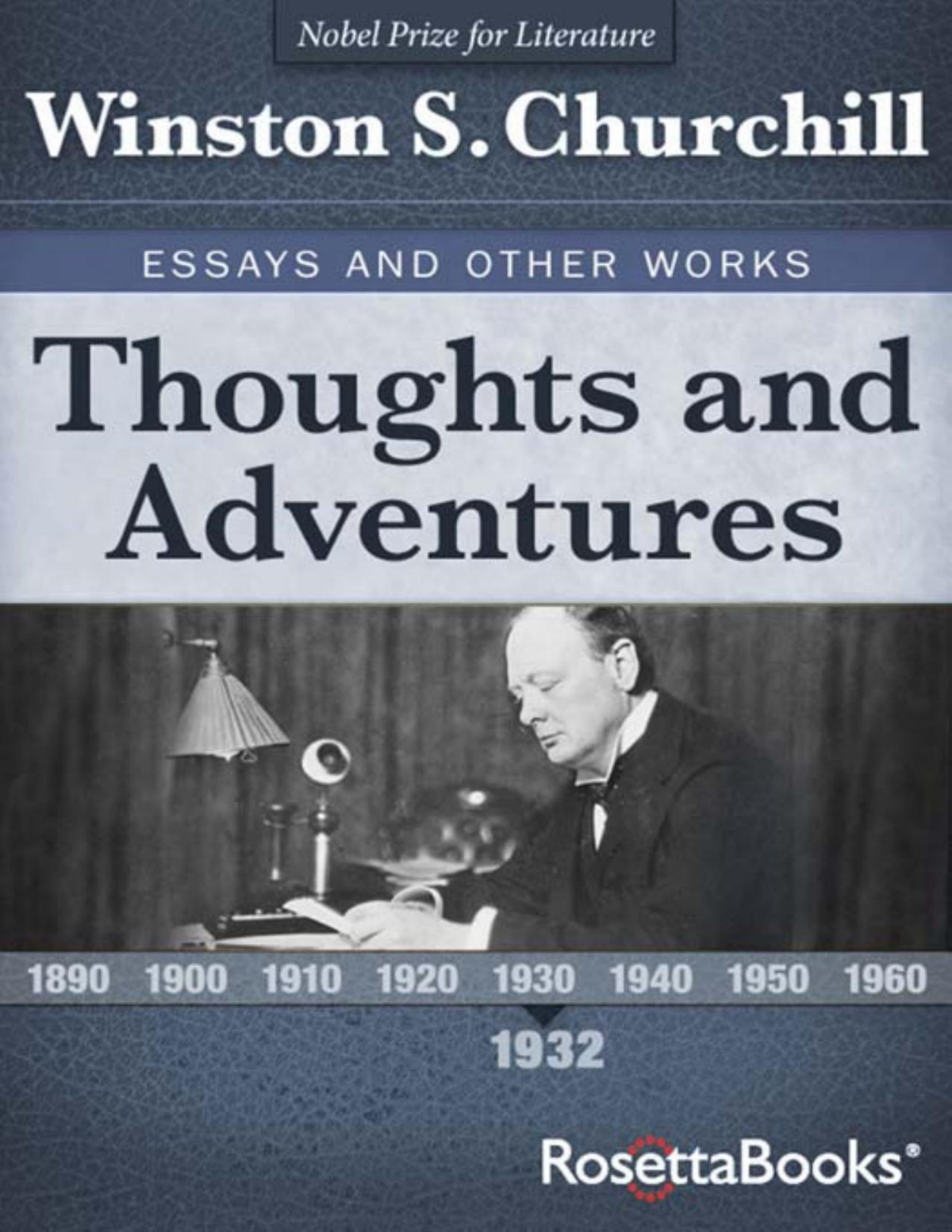 Thoughts And Adventures Winston S Churchill James W Muller