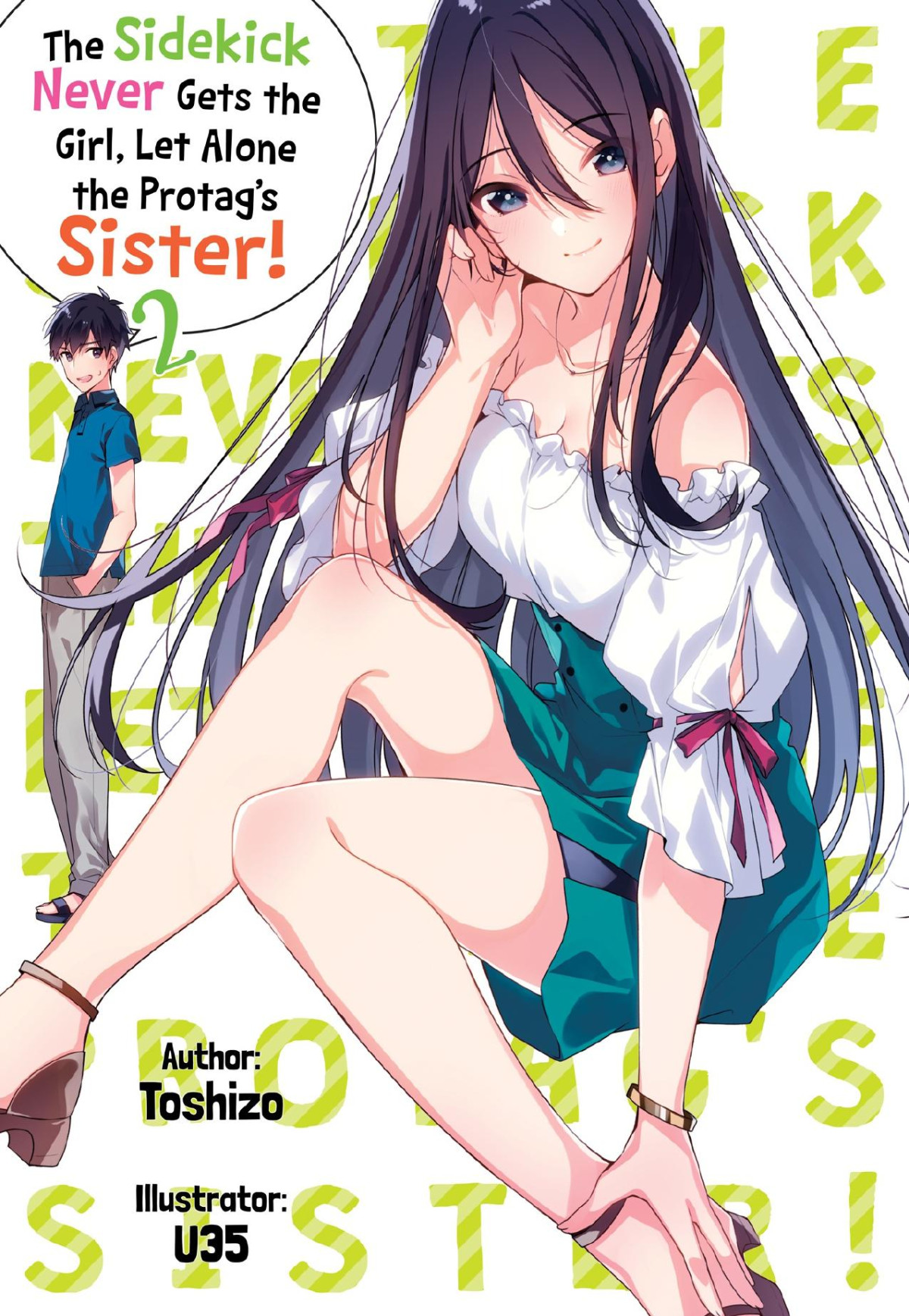 The Sidekick Never Gets The Girl Let Alone The Protags Sister Volume 2 Toshizo
