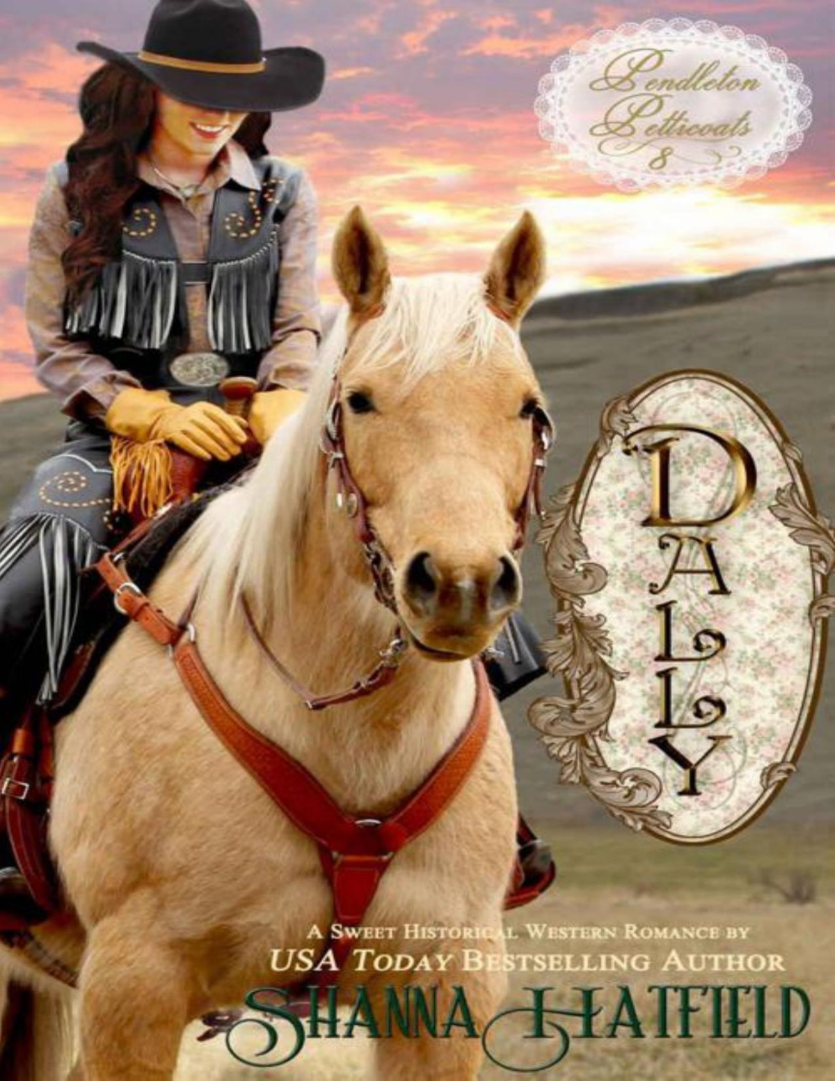 Dally Pendleton Petticoats Book 8 Shanna Hatfield