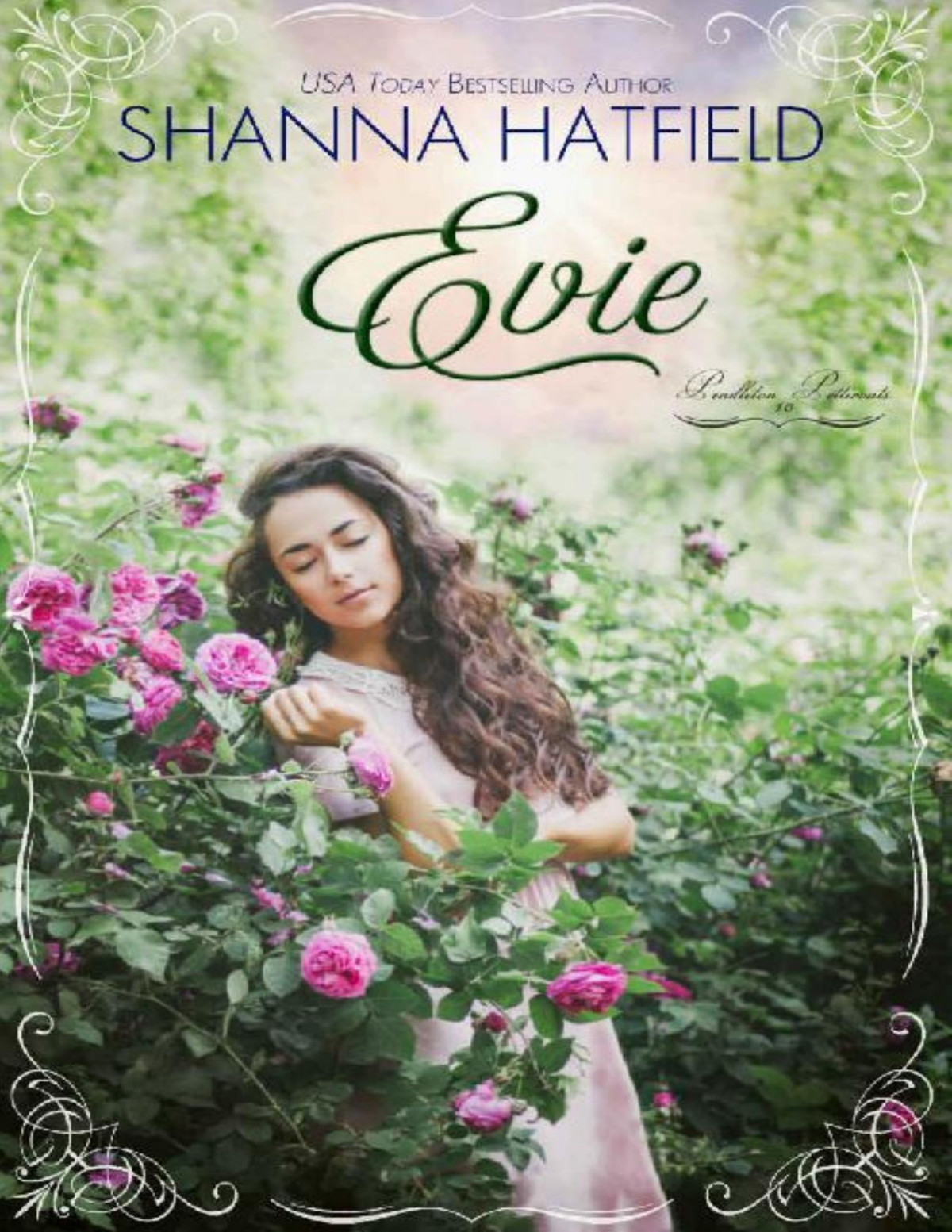 Evie A Sweet Historical Romance Pendleton Petticoats Book 10 Shanna Hatfield