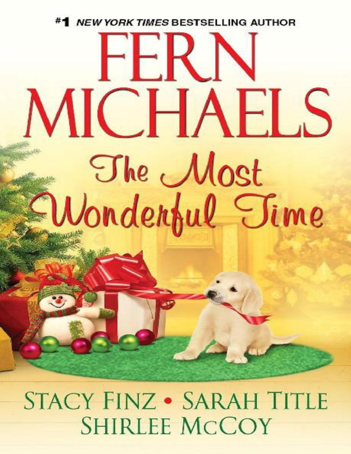 The Most Wonderful Time Fern Michaels Stacy Finz Shirlee Mccoy Sarah Title