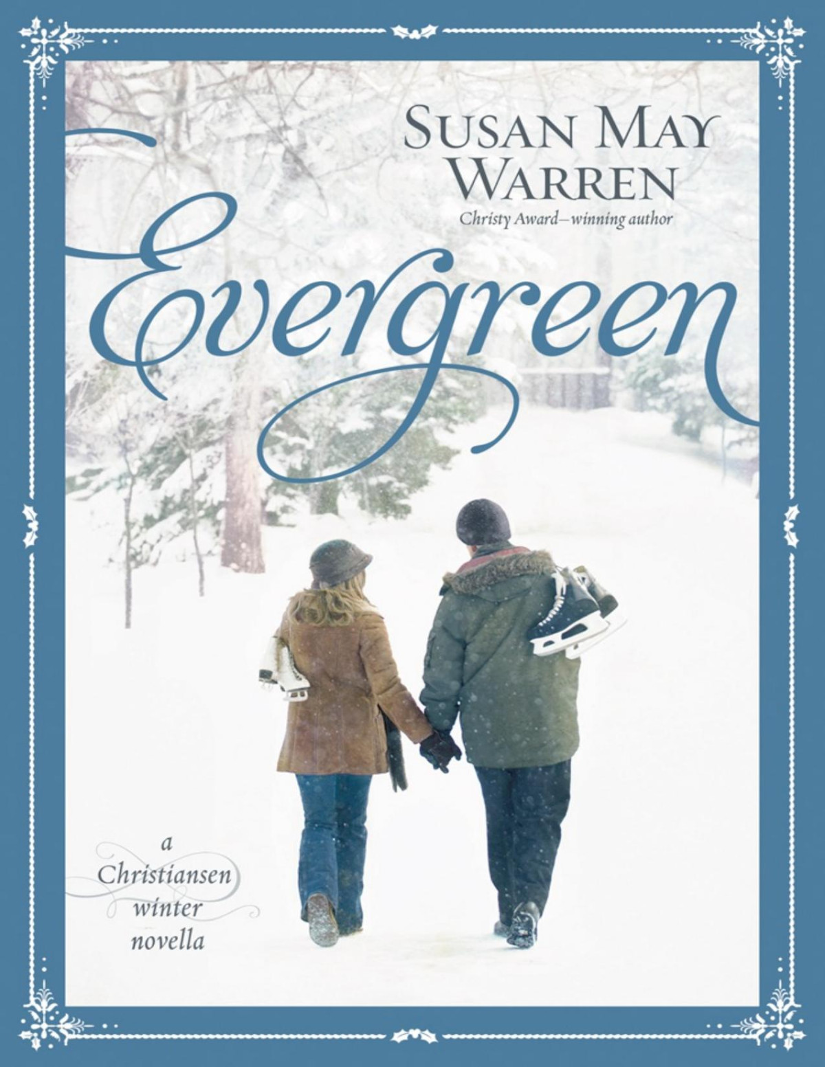 Evergreen Susan May Warren