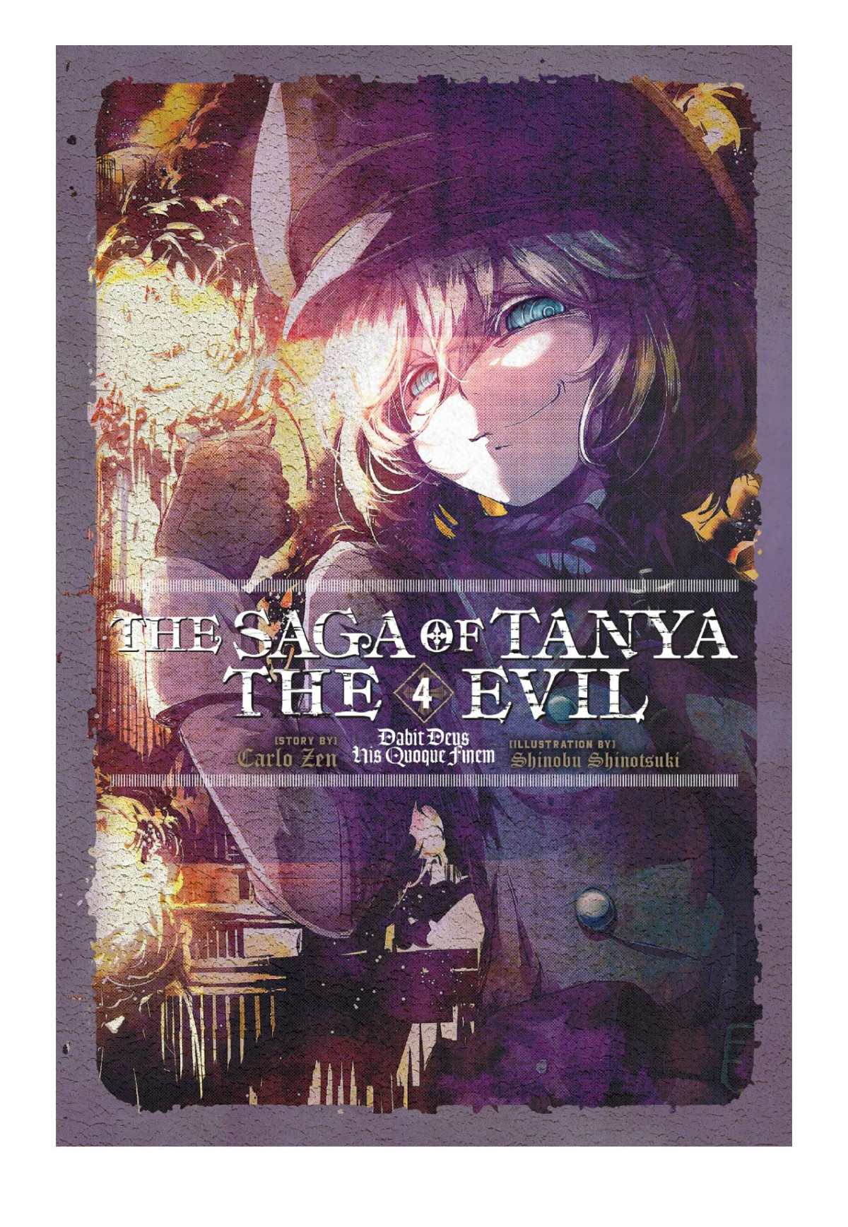 The Saga Of Tanya The Evil Vol 4 Dabit Deus His Quoque Finem Carlo Zen Shinobu Shinotsuki