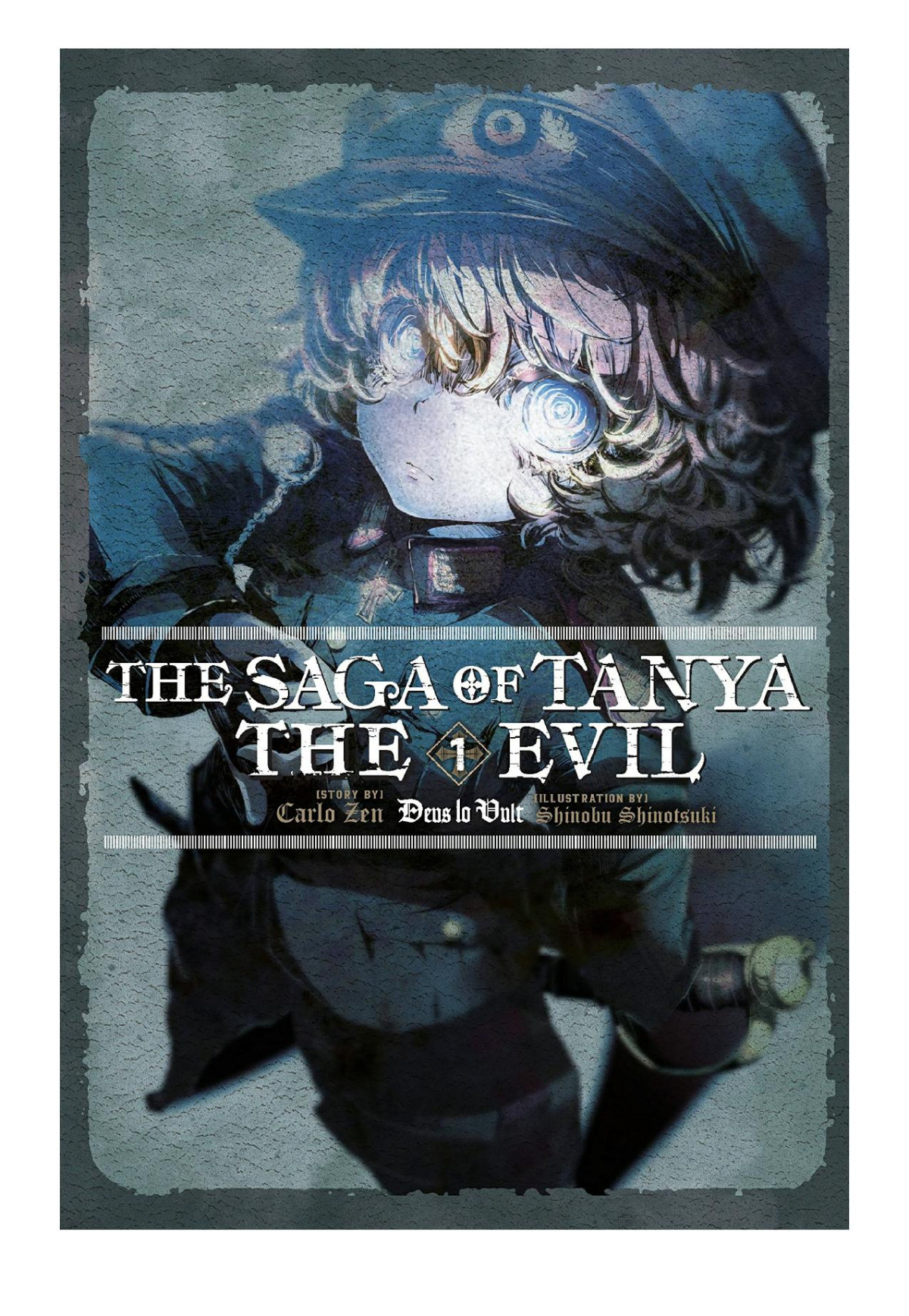 The Saga Of Tanya The Evil Vol 1 Deus Lo Vult Carlo Zen Shinobu Shinotsuki