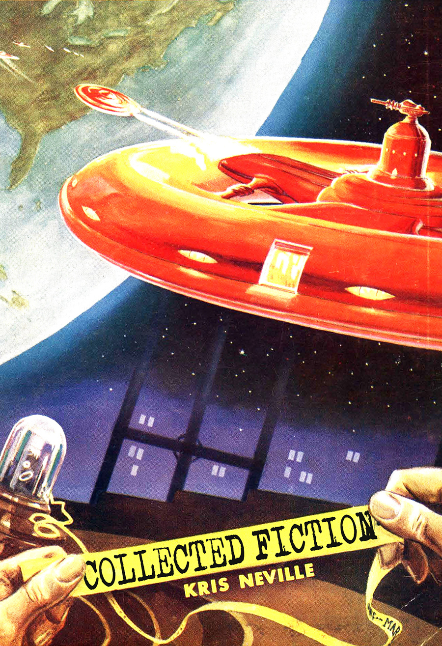 Collected Fiction 2023 Edition Kris Neville