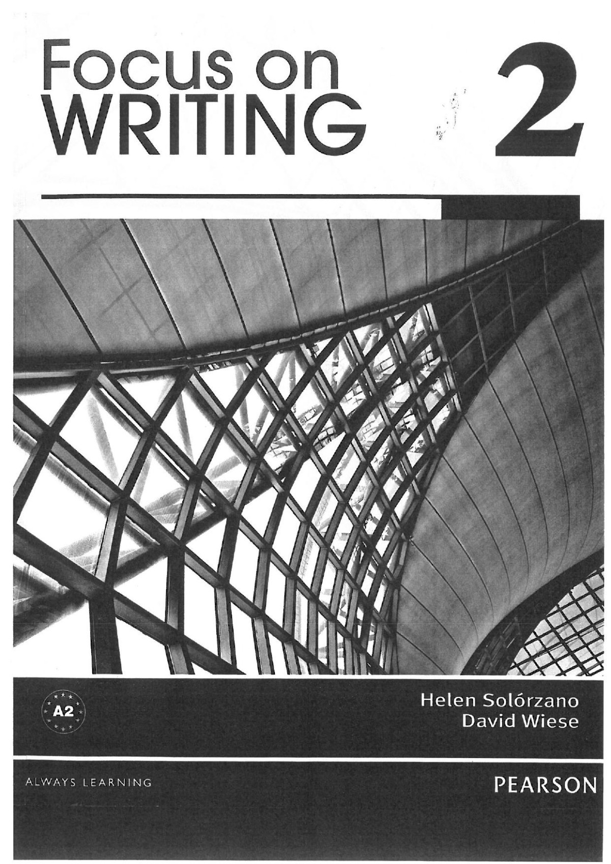 Focus On Writing 2 A2 Helen Solorzano David Wiese