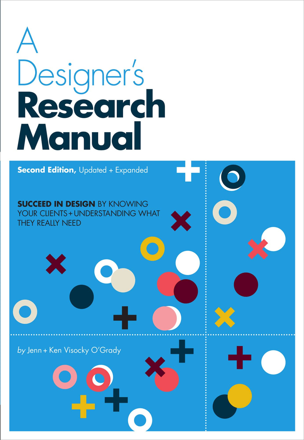 A Designers Research Manual Jenn Ken Visocky Ogrady