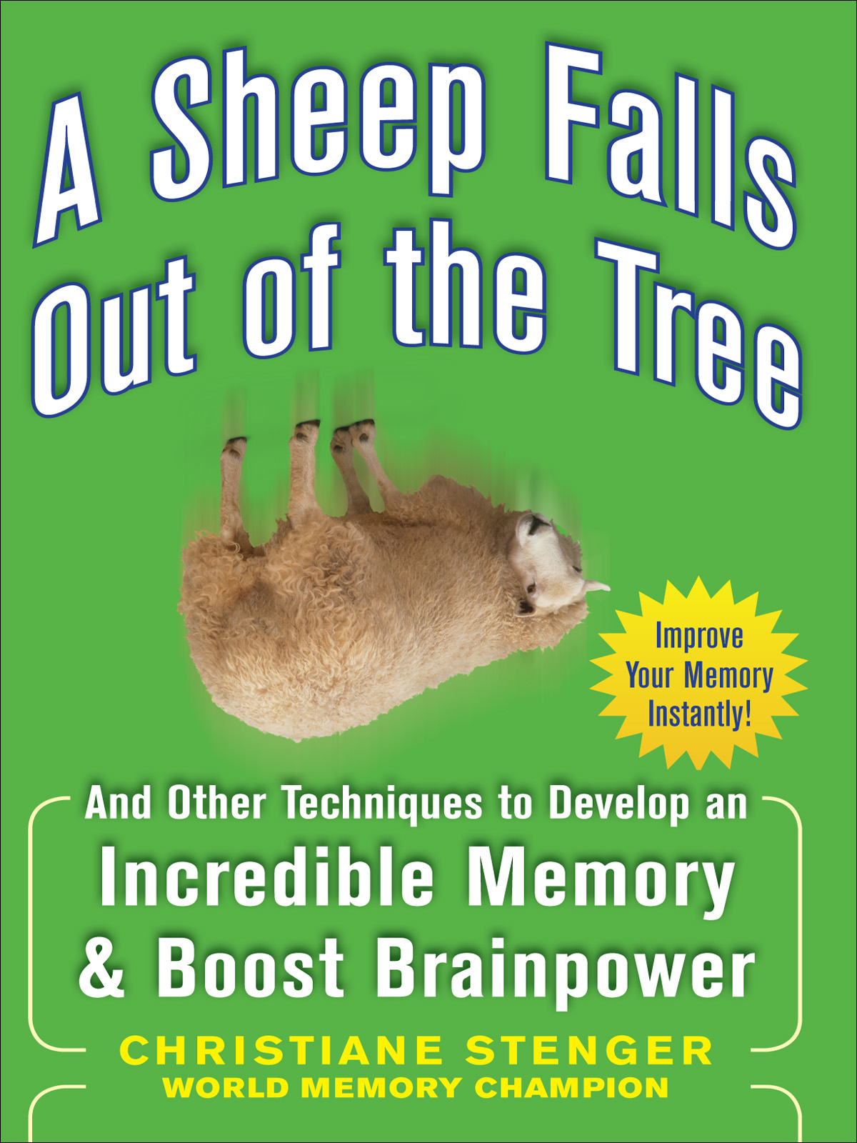 A Sheep Falls Out Of The Tree Improve Your Memory Christiane Stenger
