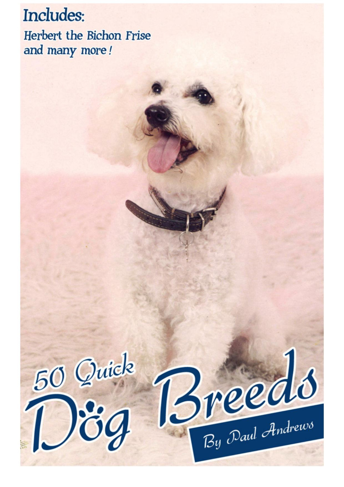 50 Quick Dog Breeds Paul Andrews