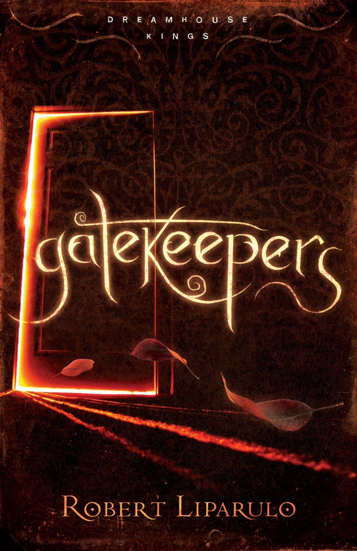 Gatekeepers Robert Liparulo