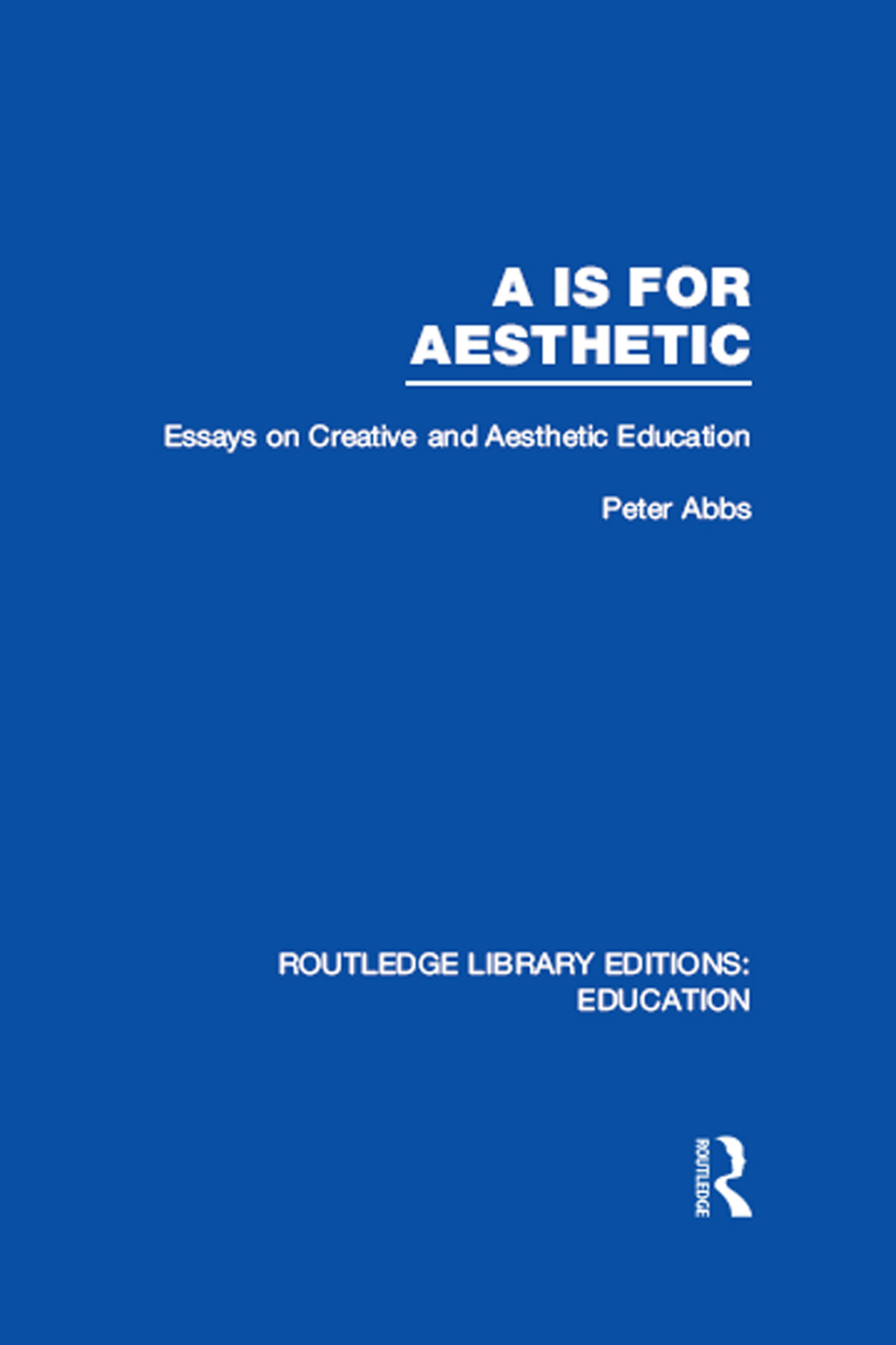 Aa Is For Aesthetic Rle Edu K Peter Abbs