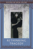 Rethinking Tragedy Rita Felski